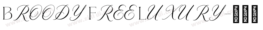 Broody Free Luxury字体转换